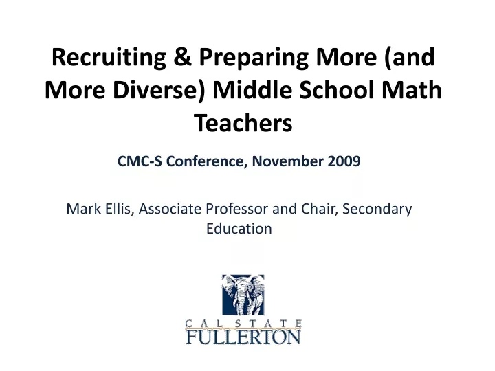 recruiting preparing more and more diverse middle school math teachers