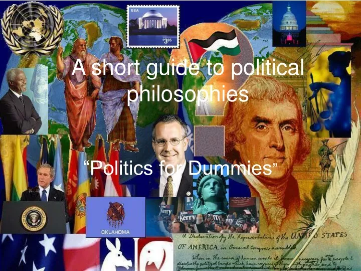 a short guide to political philosophies