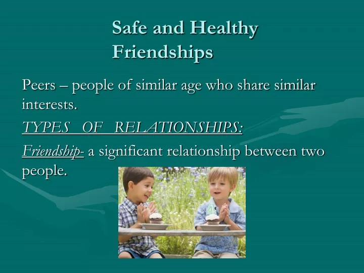 safe and healthy friendships