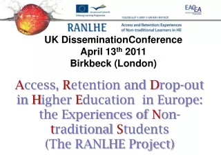 A ccess ,  R etention and  D rop-out in  H igher  E ducation  in Europe: