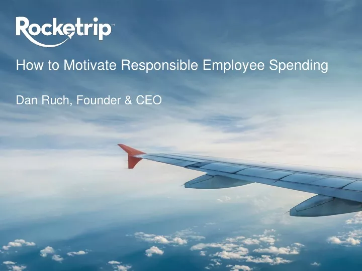 how to motivate responsible employee spending