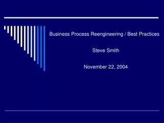 Business Process Reengineering / Best Practices