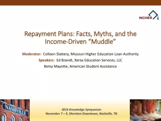 Repayment Plans: Facts, Myths, and the Income-Driven “Muddle”