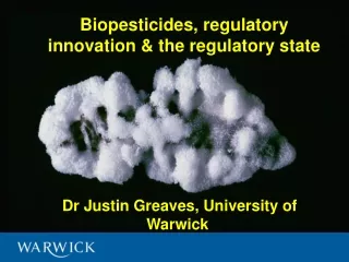 Dr Justin Greaves, University of Warwick