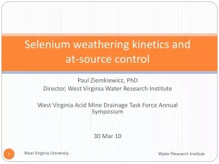 Selenium weathering kinetics and at-source control