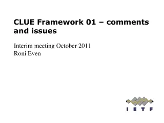 CLUE Framework 01 – comments and issues