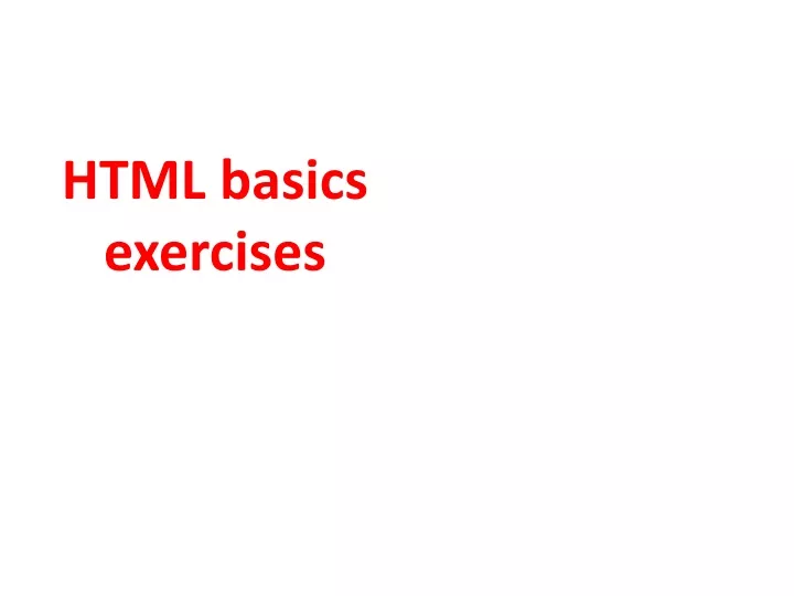 html basics exercises