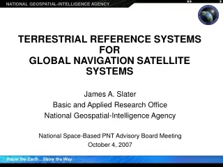 TERRESTRIAL REFERENCE SYSTEMS FOR GLOBAL NAVIGATION SATELLITE SYSTEMS