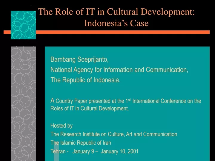 the role of it in cultural development indonesia s case