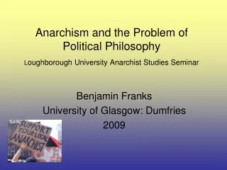 Benjamin Franks University of Glasgow: Dumfries 2009