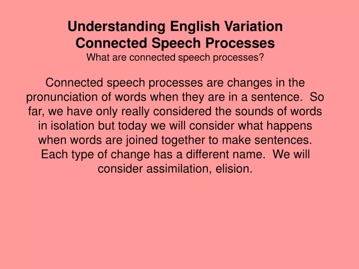 understanding english variation connected speech