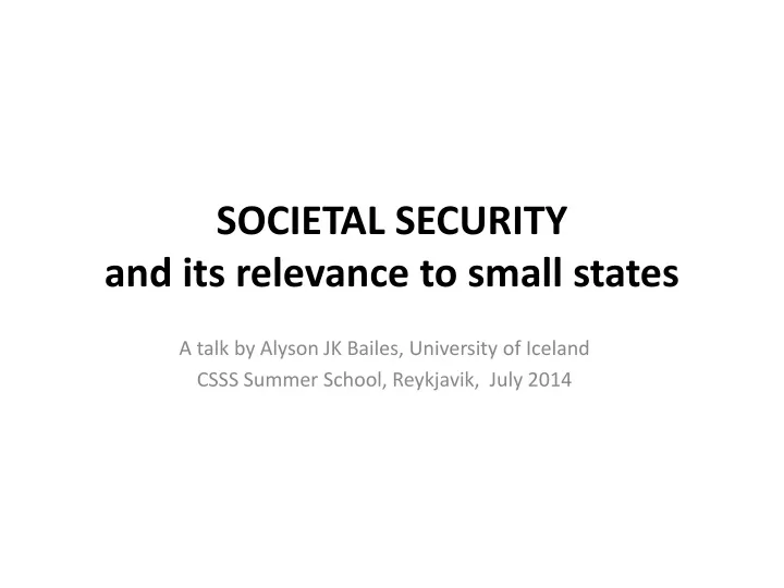 societal security and its relevance to small states
