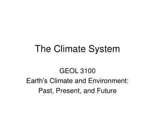 The Climate System