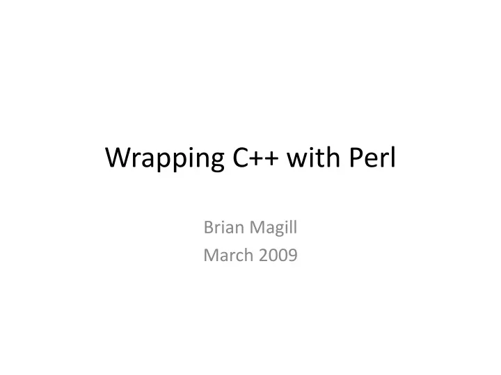 wrapping c with perl