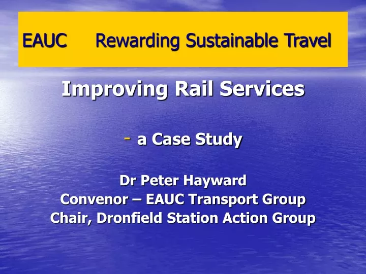 eauc rewarding sustainable travel