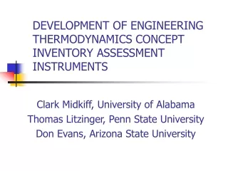 DEVELOPMENT OF ENGINEERING THERMODYNAMICS CONCEPT INVENTORY ASSESSMENT INSTRUMENTS