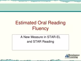 Estimated Oral Reading Fluency