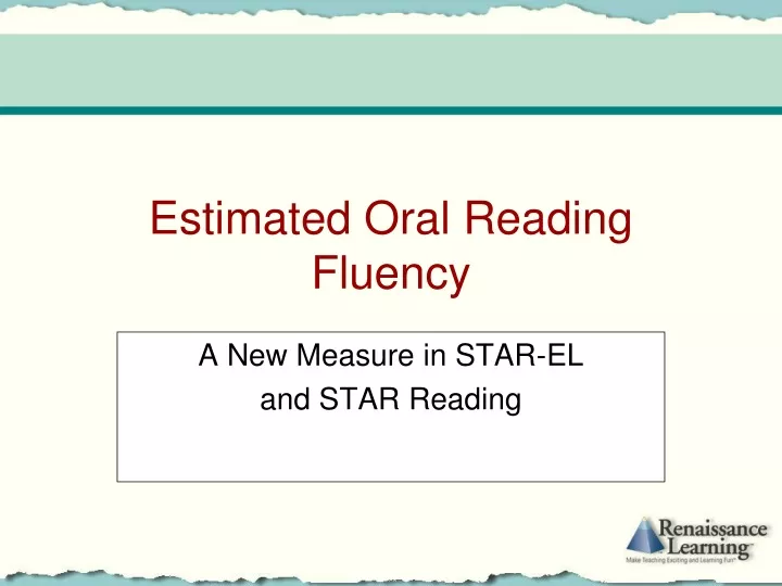 estimated oral reading fluency