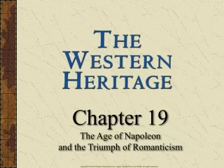 Chapter 19 The Age of Napoleon  and the Triumph of Romanticism