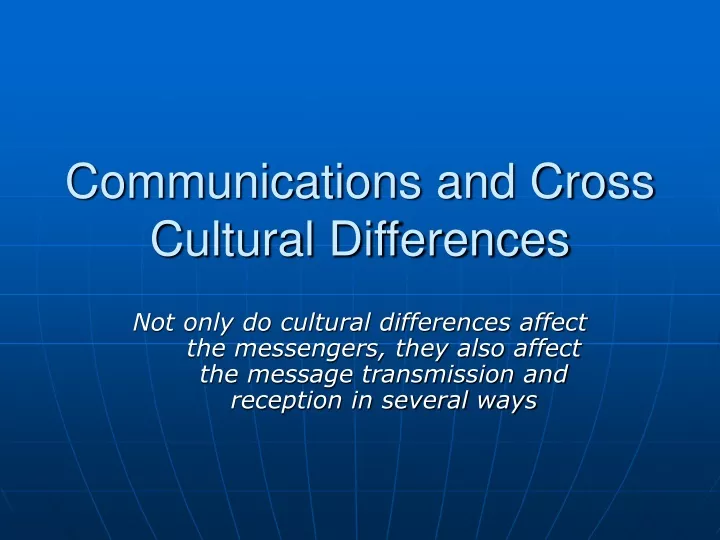 communications and cross cultural differences