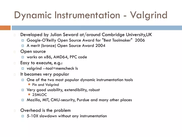 dynamic instrumentation valgrind