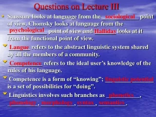 Questions on Lecture III