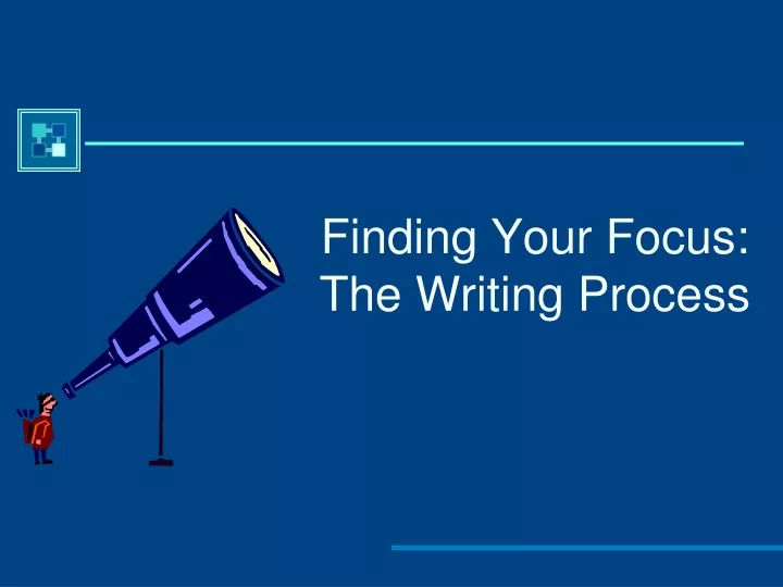 finding your focus the writing process