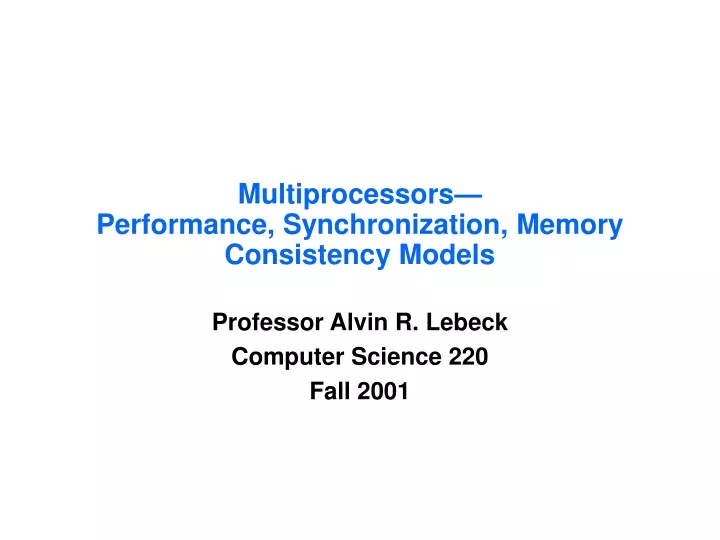 multiprocessors performance synchronization memory consistency models
