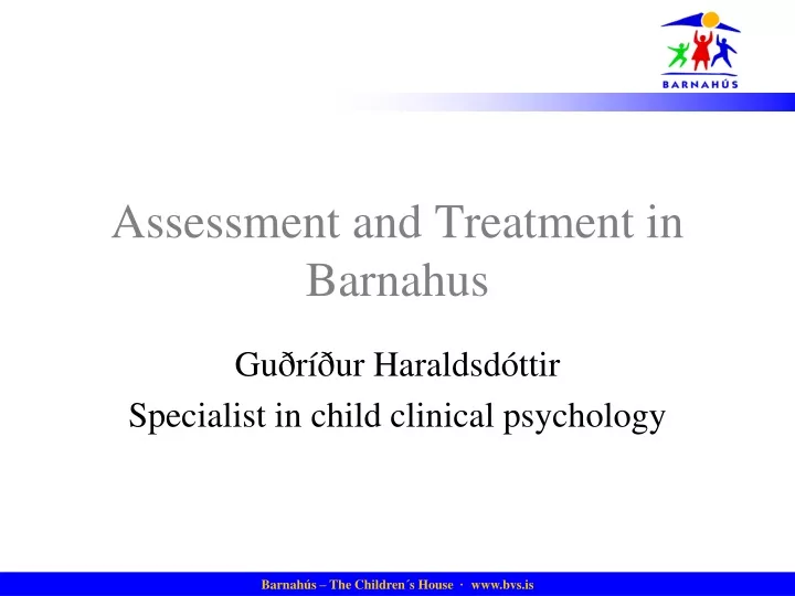 assessment and treatment in barnahus