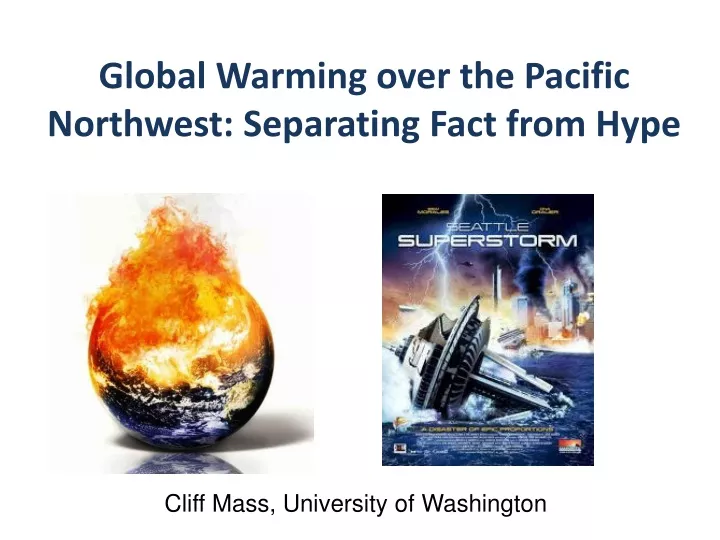 global warming over the pacific northwest separating fact from hype