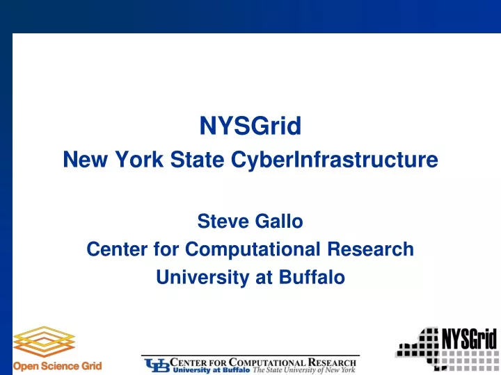 nysgrid new york state cyberinfrastructure steve