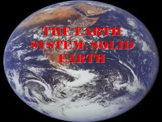 The Earth System: Solid Earth