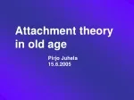 Attachment theory in old age - slide 1