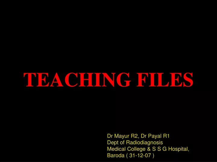 teaching files