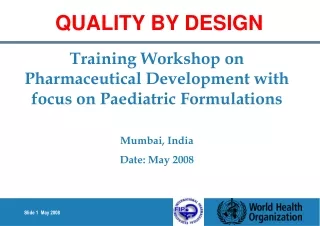 Training Workshop on Pharmaceutical Development with focus on Paediatric Formulations