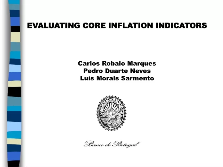 evaluating core inflation indicators carlos