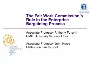 The Fair Work Commission’s Role in the Enterprise Bargaining Process