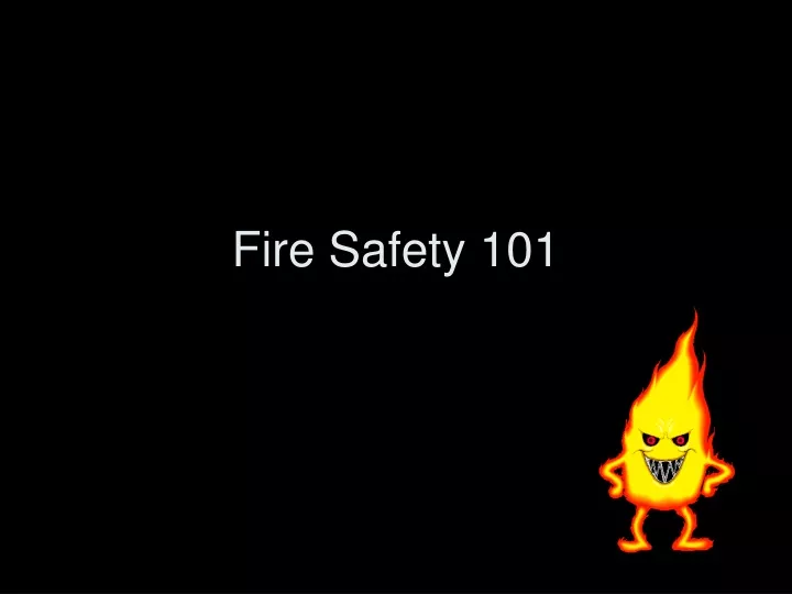 fire safety 101