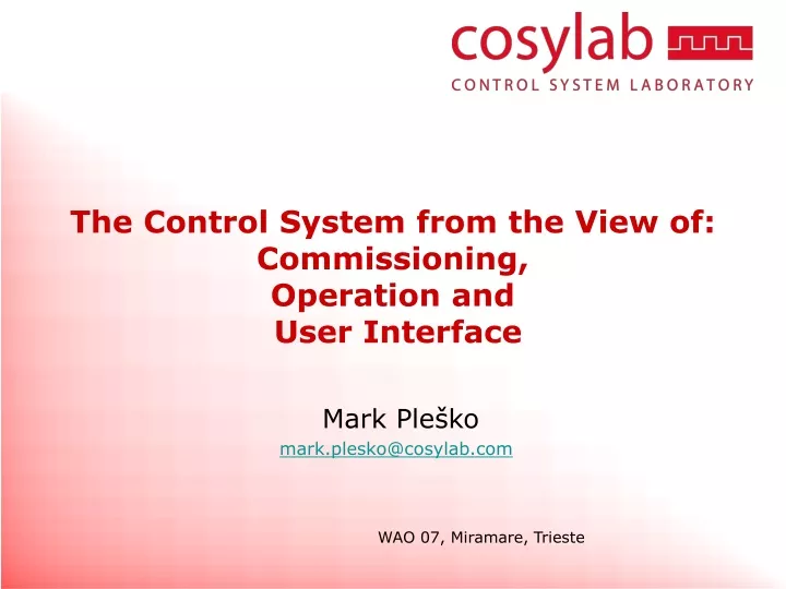 the control system from the view of commissioning operation and user interface