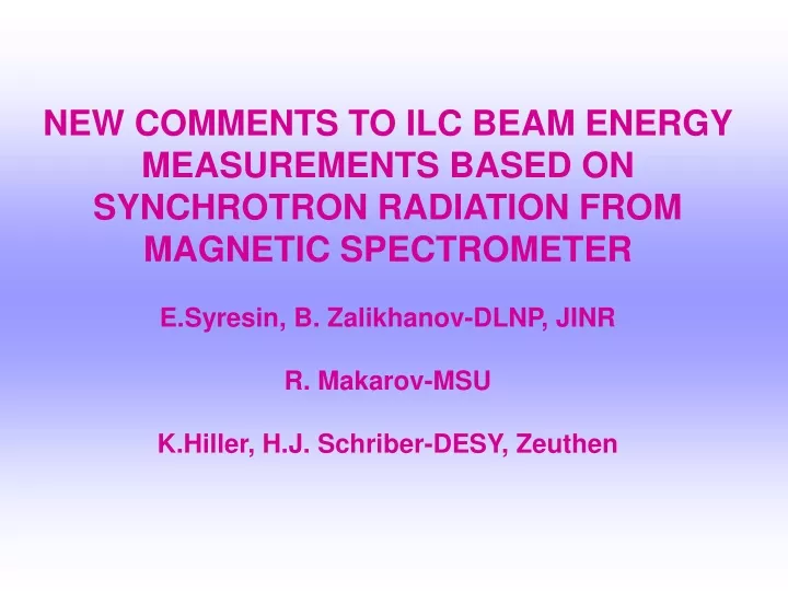 new comments to ilc beam energy measurements