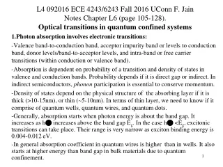1.Photon absorption involves electronic transitions: