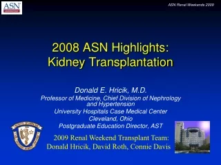 2008 ASN Highlights: Kidney Transplantation