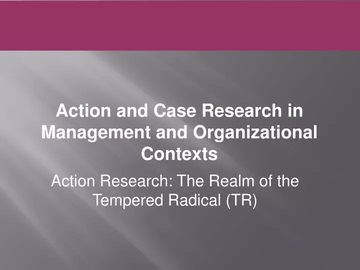 action and case research in management