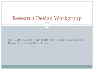 Research Design Workgroup