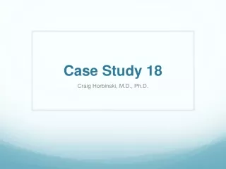 Case Study 18