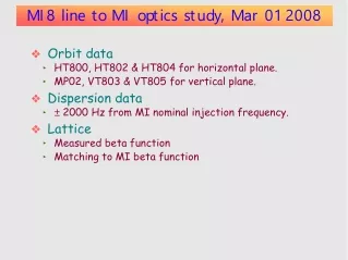 MI8 line to MI optics study, Mar 01 2008