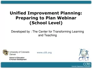 Developed by : The Center for Transforming Learning and Teaching
