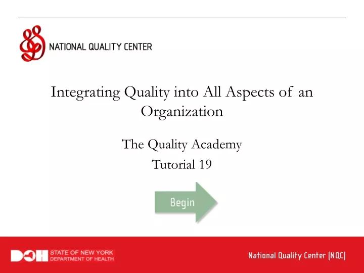 integrating quality into all aspects
