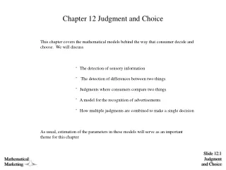 Chapter 12 Judgment and Choice