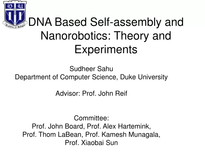 dna based self assembly and nanorobotics theory and experiments